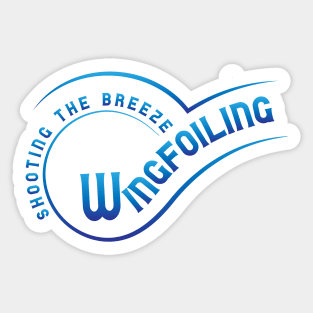 Wingfoiling - shooting the breeze Sticker